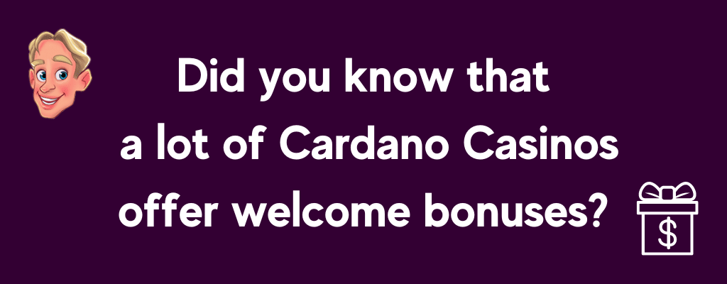 Cardano Casino Welcome offers