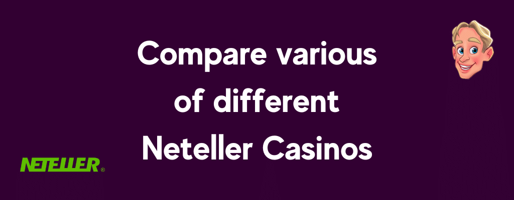 Compare neteller casinos