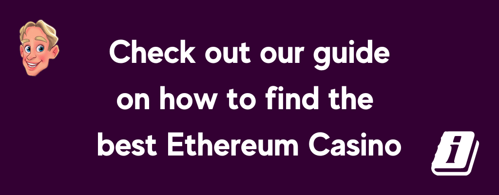 Guide to find the best ethereum casino